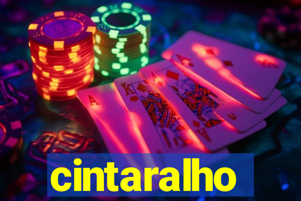 cintaralho