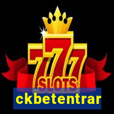 ckbetentrar