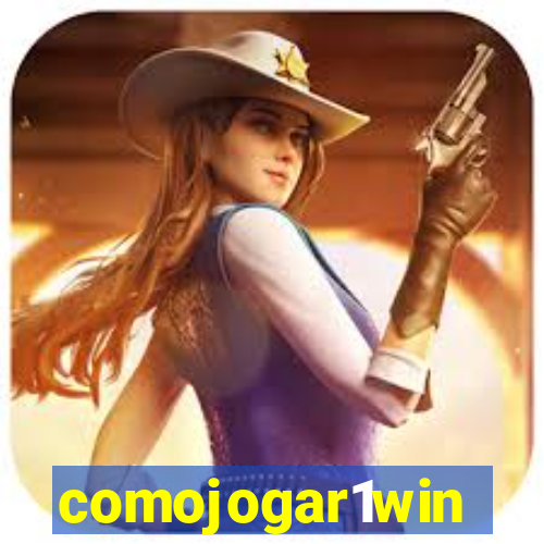 comojogar1win