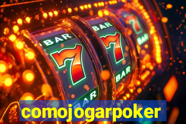 comojogarpoker