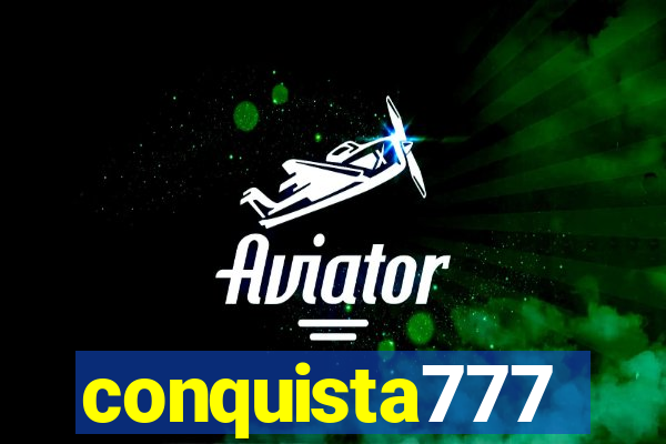 conquista777