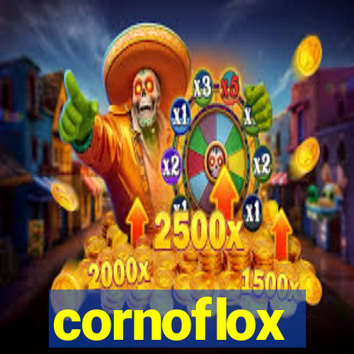 cornoflox