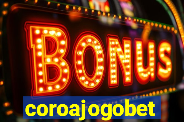 coroajogobet