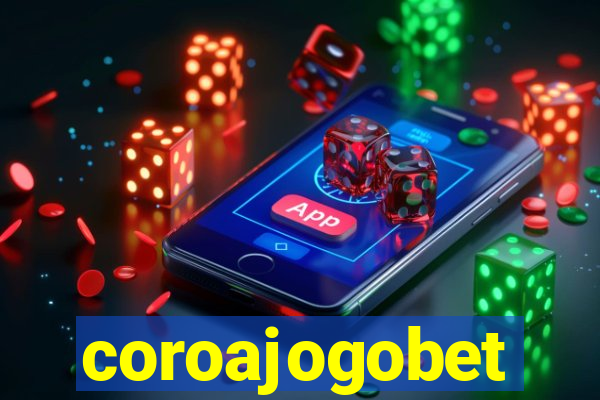 coroajogobet