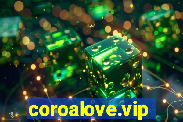 coroalove.vip