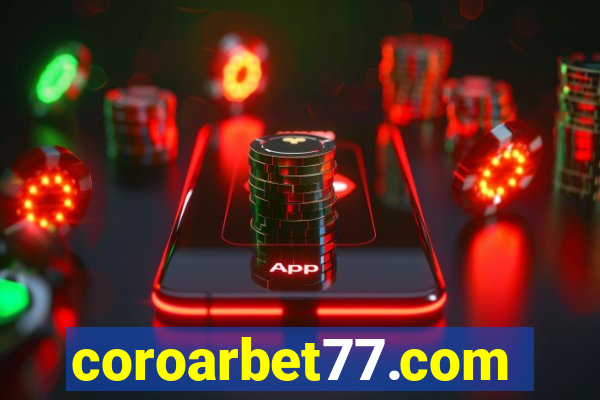 coroarbet77.com