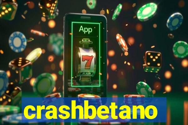 crashbetano