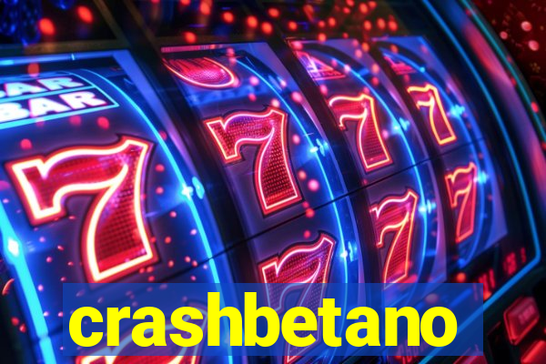 crashbetano