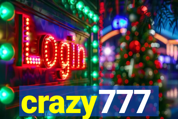 crazy777