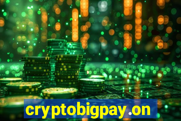 cryptobigpay.online