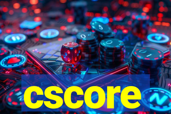 cscore