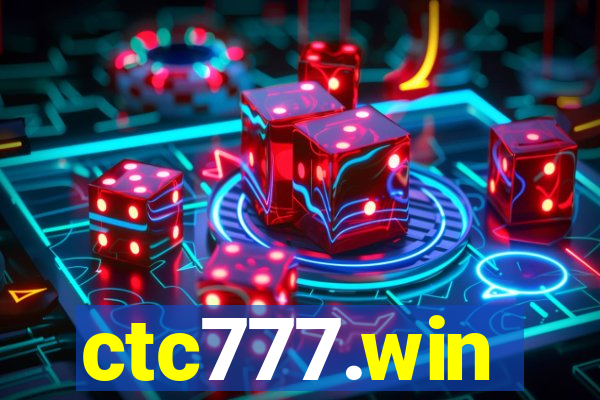 ctc777.win