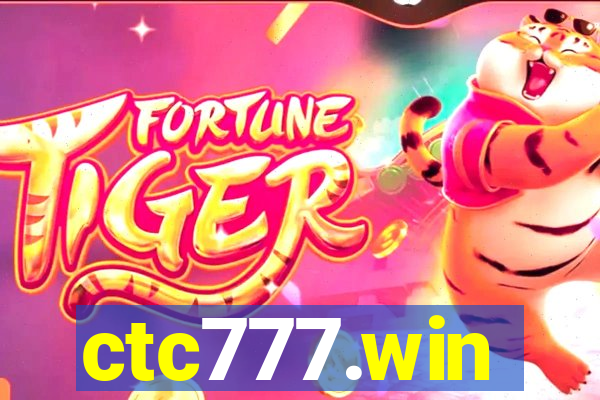 ctc777.win