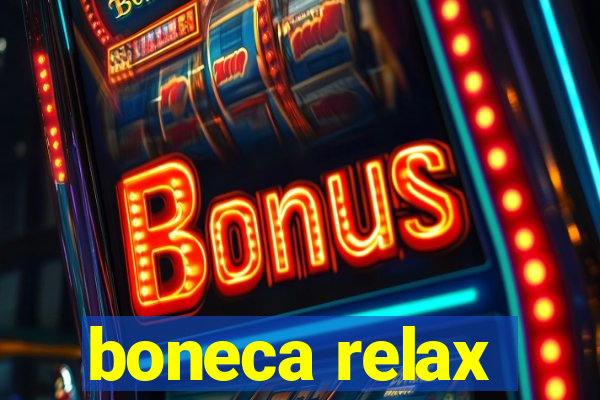 boneca relax