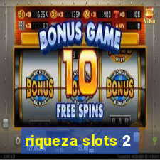 riqueza slots 2