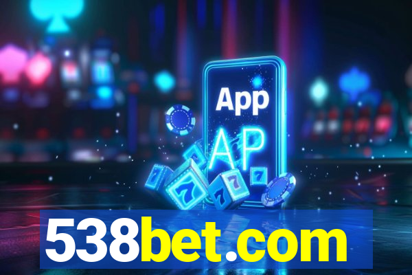 538bet.com