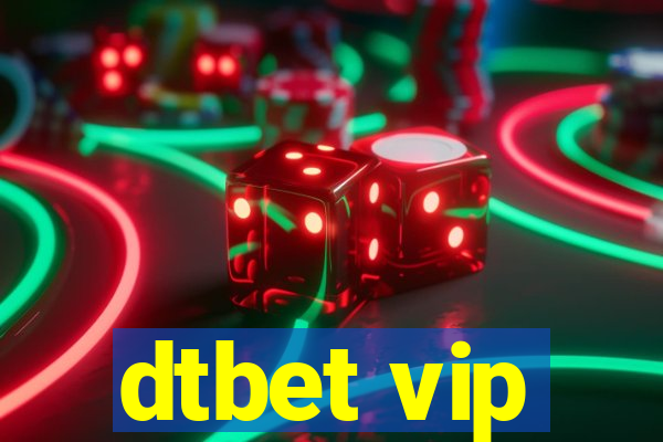 dtbet vip