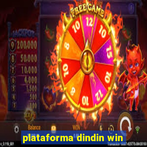 plataforma dindin win