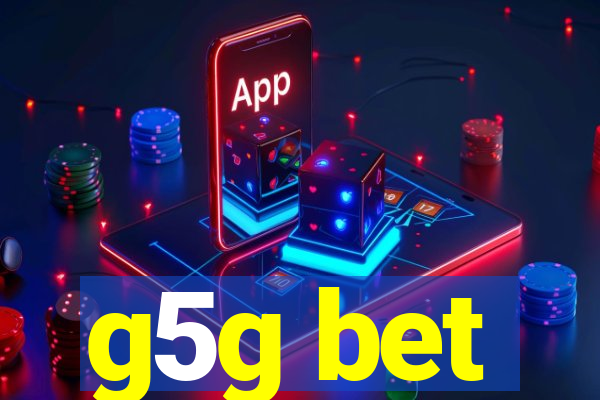 g5g bet