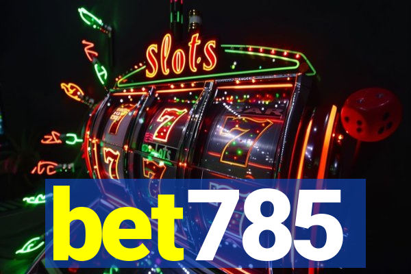 bet785