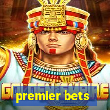 premier bets