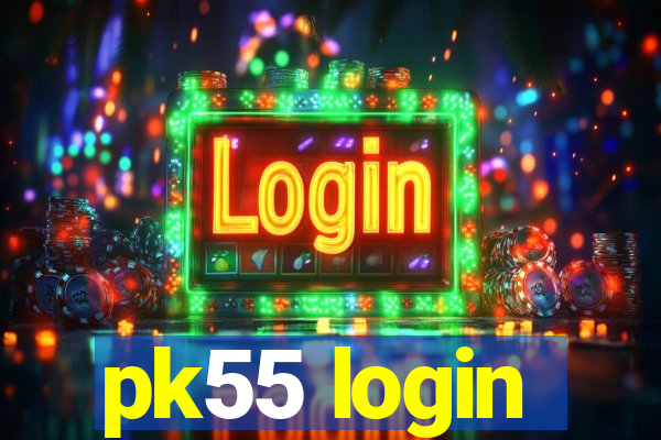 pk55 login