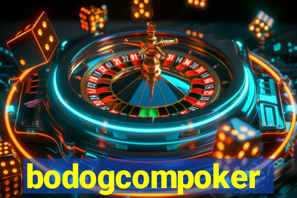 bodogcompoker