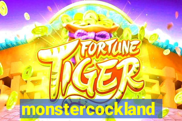 monstercockland