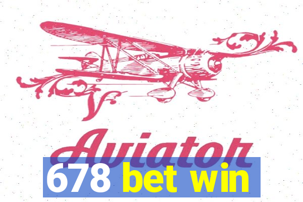 678 bet win