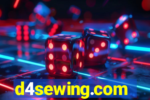 d4sewing.com