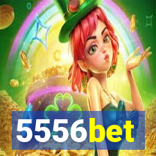 5556bet