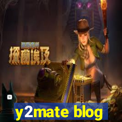 y2mate blog