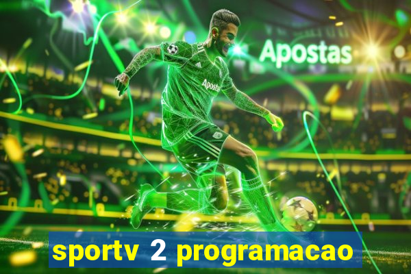 sportv 2 programacao