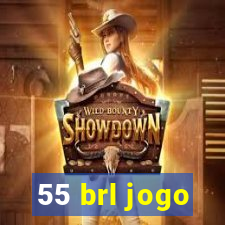 55 brl jogo