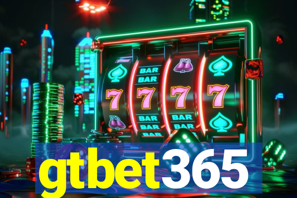 gtbet365