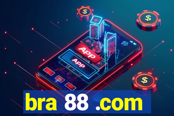 bra 88 .com