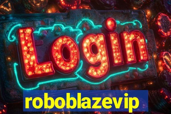 roboblazevip