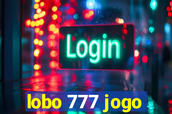 lobo 777 jogo