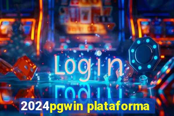 2024pgwin plataforma