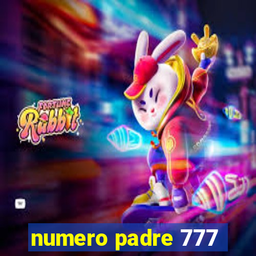 numero padre 777