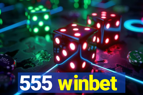 555 winbet