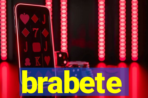 brabete