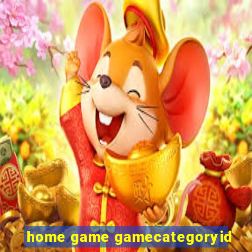 home game gamecategoryid