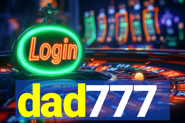 dad777