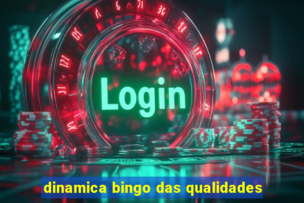 dinamica bingo das qualidades