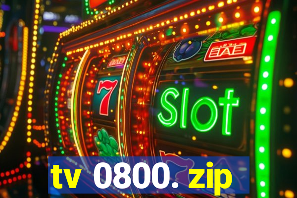 tv 0800. zip