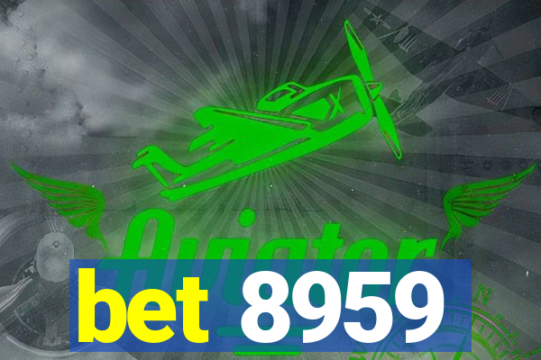 bet 8959