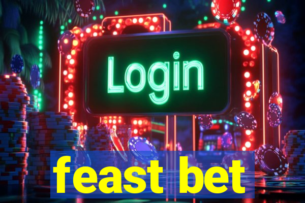 feast bet