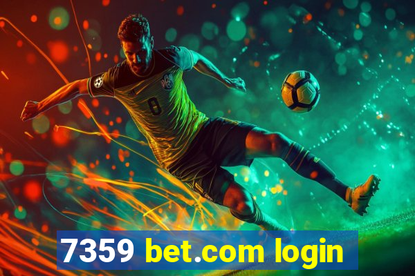 7359 bet.com login