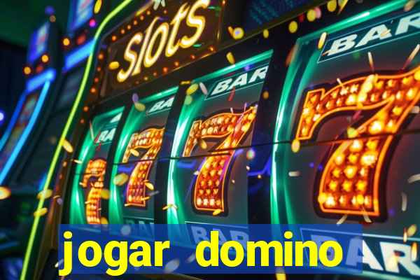 jogar domino valendo dinheiro